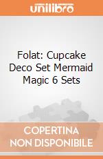 Folat: Cupcake Deco Set Mermaid Magic 6 Sets giochi