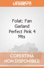 Folat: Fan Garland Perfect Pink 4 Mts giochi