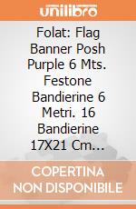 Folat: Flag Banner Posh Purple 6 Mts. Festone Bandierine 6 Metri. 16 Bandierine 17X21 Cm Multitonalita Posh Purple giochi