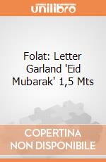 Folat: Letter Garland 'Eid Mubarak' 1,5 Mts giochi
