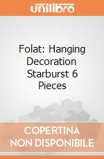 Folat: Hanging Decoration Starburst 6 Pieces giochi