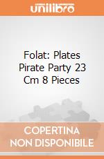 Folat: Plates Pirate Party 23 Cm 8 Pieces giochi