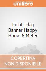 Folat: Flag Banner Happy Horse 6 Meter giochi