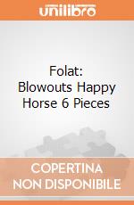 Folat: Blowouts Happy Horse 6 Pieces giochi