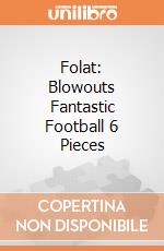 Folat: Blowouts Fantastic Football 6 Pieces giochi
