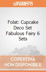 Folat: Cupcake Deco Set Fabulous Fairy 6 Sets giochi