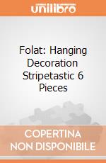 Folat: Hanging Decoration Stripetastic 6 Pieces giochi