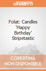 Folat: Candles 'Happy Birthday' Stripetastic giochi