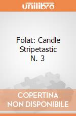 Folat: Candle Stripetastic N. 3 giochi