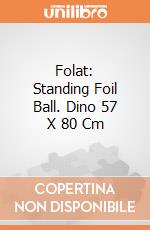 Folat: Standing Foil Ball. Dino 57 X 80 Cm giochi