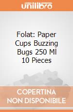 Folat: Paper Cups Buzzing Bugs 250 Ml 10 Pieces giochi