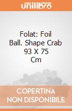 Folat: Foil Ball. Shape Crab 93 X 75 Cm giochi