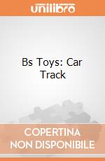 Bs Toys: Car Track giochi