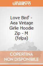 Love Bird' - Aea Vintage Girlie Hoodie Zip - M (felpa) gioco di Bioworld