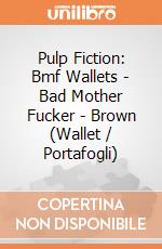 Pulp Fiction: Bmf Wallets - Bad Mother Fucker - Brown (Wallet / Portafogli) gioco