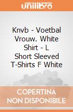 Knvb - Voetbal Vrouw. White Shirt - L Short Sleeved T-Shirts F White gioco
