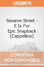 Sesame Street - E Is For Epic Snapback (Cappellino) gioco di Bioworld