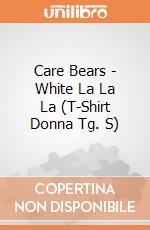 Care Bears - White La La La (T-Shirt Donna Tg. S) gioco
