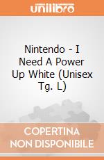 Nintendo - I Need A Power Up White (Unisex Tg. L) gioco di Bioworld