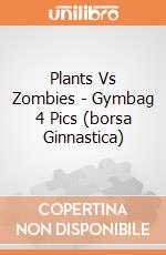 Plants Vs Zombies - Gymbag 4 Pics (borsa Ginnastica) gioco di Bioworld