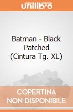Batman - Black Patched (Cintura Tg. XL) gioco di Bioworld