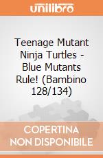 Teenage Mutant Ninja Turtles - Blue Mutants Rule! (Bambino 128/134) gioco di Bioworld