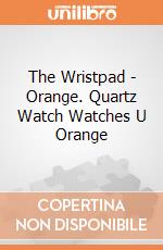The Wristpad - Orange. Quartz Watch Watches U Orange gioco