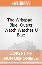 The Wristpad - Blue. Quartz Watch Watches U Blue gioco