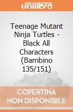Teenage Mutant Ninja Turtles - Black All Characters (Bambino 135/151) gioco di Bioworld