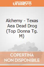 Alchemy - Texas Aea Dead Drog (Top Donna Tg. M) gioco di Bioworld