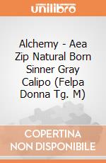 Alchemy - Aea Zip Natural Born Sinner Gray Calipo (Felpa Donna Tg. M) gioco di Bioworld