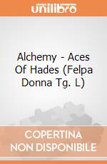 Alchemy - Aces Of Hades (Felpa Donna Tg. L) gioco di Bioworld