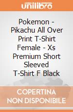 Pokemon - Pikachu All Over Print T-Shirt Female - Xs Premium Short Sleeved T-Shirt F Black gioco