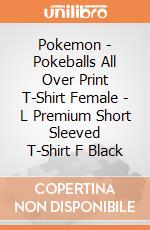 Pokemon - Pokeballs All Over Print T-Shirt Female - L Premium Short Sleeved T-Shirt F Black gioco