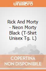 Rick And Morty - Neon Morty Black (T-Shirt Unisex Tg. L) gioco