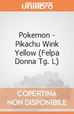 Pokemon - Pikachu Wink Yellow (Felpa Donna Tg. L) gioco