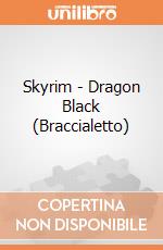 Skyrim - Dragon Black (Braccialetto) gioco