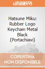 Hatsune Miku: Rubber Logo Keychain Metal Black (Portachiavi) gioco