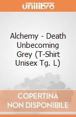 Alchemy - Death Unbecoming Grey (T-Shirt Unisex Tg. L) gioco