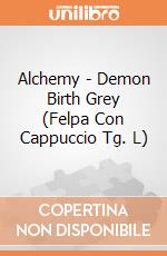 Alchemy - Demon Birth Grey (Felpa Con Cappuccio Tg. L) gioco