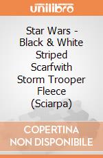 Star Wars - Black & White Striped Scarfwith Storm Trooper Fleece (Sciarpa) gioco