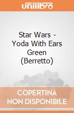 Star Wars - Yoda With Ears Green (Berretto) gioco di Bioworld