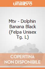 Mtv - Dolphin Banana Black (Felpa Unisex Tg. L) gioco