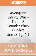 Avengers: Infinity War - Thano'S Gauntlet Black (T-Shirt Unisex Tg. M) gioco