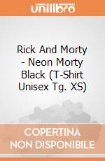 Rick And Morty - Neon Morty Black (T-Shirt Unisex Tg. XS) gioco