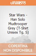 Star Wars - Han Solo Mudtrooper Grey (T-Shirt Unisex Tg. S) gioco