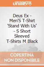 Deus Ex - Men'S T-Shirt 'Stand With Us' - S Short Sleeved T-Shirts M Black gioco