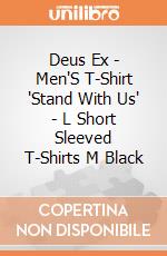 Deus Ex - Men'S T-Shirt 'Stand With Us' - L Short Sleeved T-Shirts M Black gioco