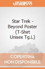 Star Trek - Beyond Poster (T-Shirt Unisex Tg.L) gioco