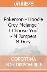 Pokemon - Hoodie Grey Melange ' I Choose You' - M Jumpers M Grey gioco